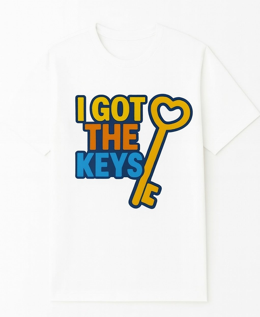 I Got The Keys graphic design on white t-shirt with colorful text and key icon by A1 Business-Hub