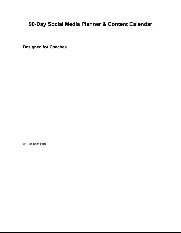 90-Day Social Media Planner & Content Calendar template designed for coaches digital download by A1 Business-Hub